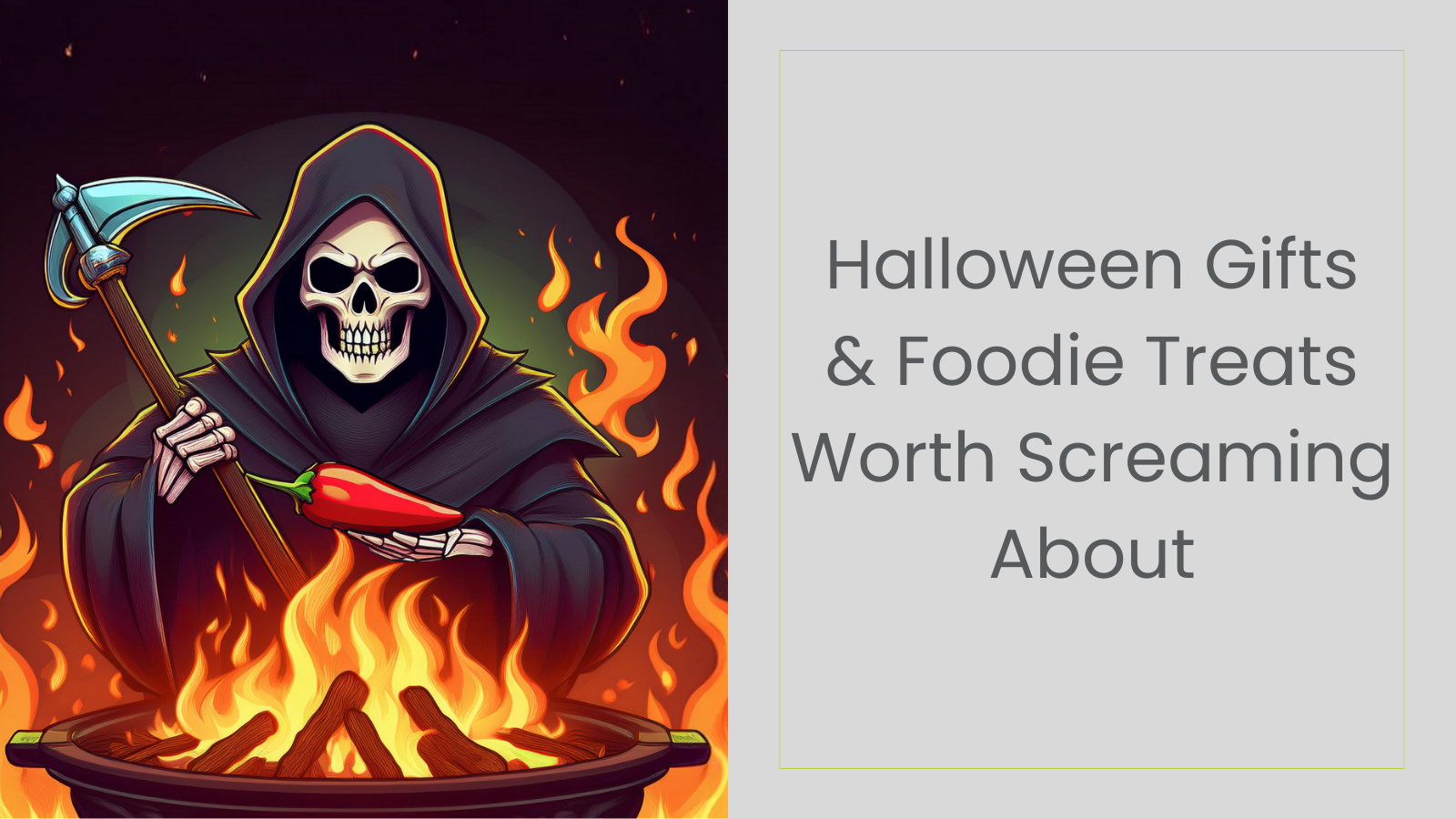 Spooky Halloween Gifts & Chilli Treats Worth Screaming About